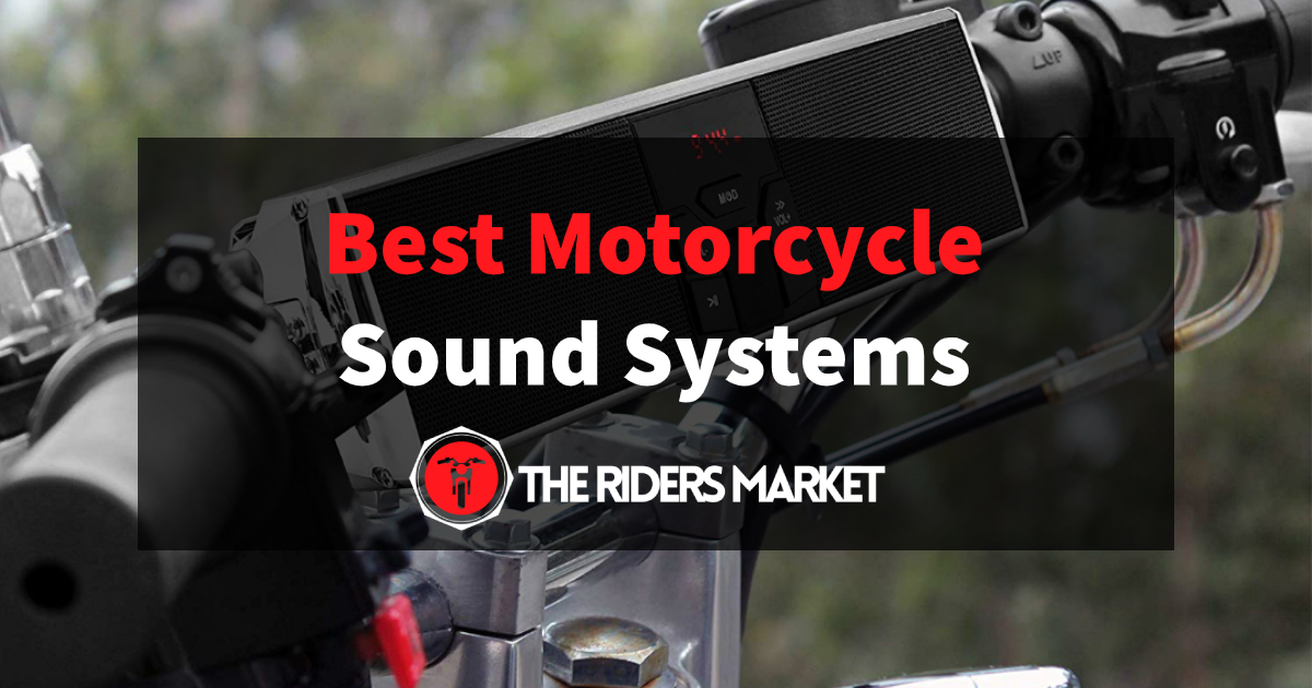 5 Best Motorcycle Sound Systems & Audio Stereo Systems (October 2023)